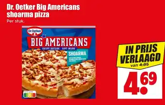 Dirk Dr. Oetker Big Americans shoarma pizza aanbieding