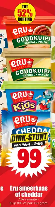 Dirk Eru smeerkaas of cheddar aanbieding