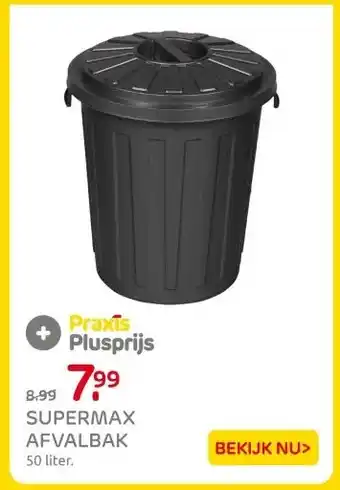 Praxis SUPERMAX AFVALBAK aanbieding