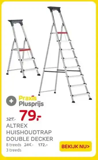Praxis ALTREX HUISHOUDTRAP DOUBLE DECKER aanbieding