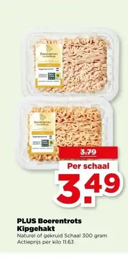 PLUS PLUS Boerentrots Kipgehakt aanbieding