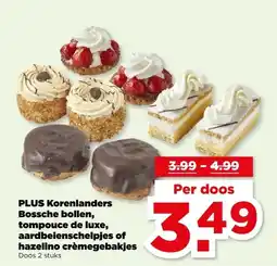 PLUS PLUS Korenlanders Bossche bollen, tompouce de luxe, aardbeienschelpjes of hazelino crèmegebakjes aanbieding