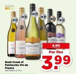 PLUS Bush Creek of Patriarche Vin de France aanbieding
