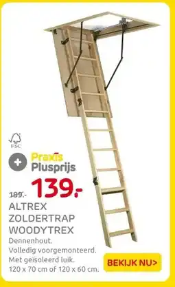 Praxis ALTREX ZOLDERTRAP WOODYTREX aanbieding
