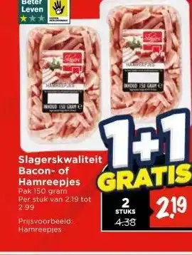 Vomar Voordeelmarkt Slagerskwaliteit Bacon- of Hamreepjes aanbieding