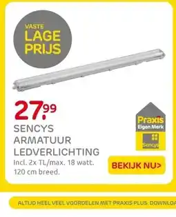 Praxis SENCYS ARMATUUR LEDVERLICHTING aanbieding