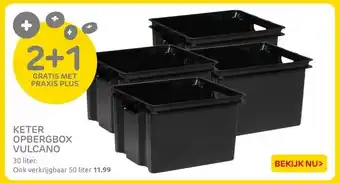 Praxis KETER OPBERGBOX VULCANO aanbieding