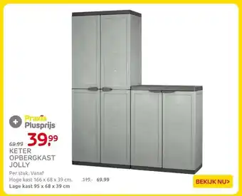 Praxis KETER OPBERGKAST JOLLY aanbieding