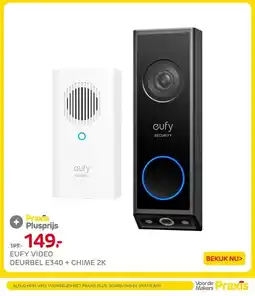 Praxis EUFY VIDEO DEURBEL E340 + CHIME 2K aanbieding