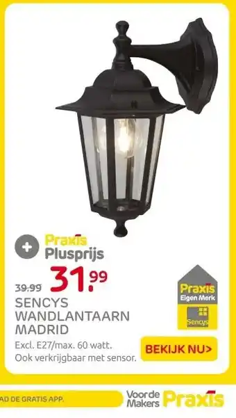 Praxis SENCYS WANDLANTAARN MADRID aanbieding