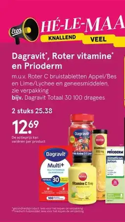Etos Dagravit*, Roter vitamine* en Prioderm aanbieding