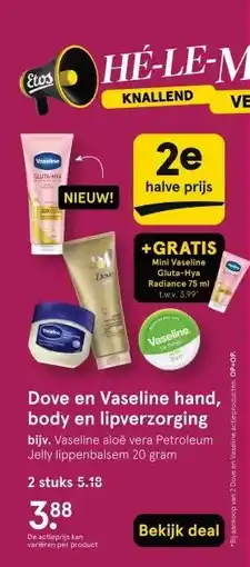 Etos Dove en Vaseline hand, body en lipverzorging aanbieding