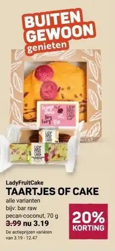 Ekoplaza LadyFruitCake TAARTJES OF CAKE aanbieding