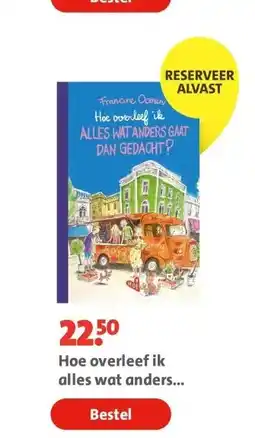 Bruna Hoe overleef ik alles wat anders gaat dan gedacht? aanbieding