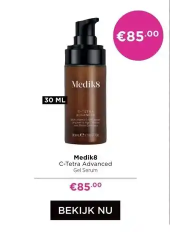 ICI Paris XL Medik8 C-Tetra Advanced Gel Serum aanbieding