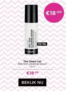 ICI Paris XL The Inkey List 360 Skin Clearing Serum aanbieding
