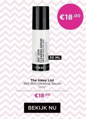 ICI Paris XL The Inkey List 360 Skin Clearing Serum aanbieding