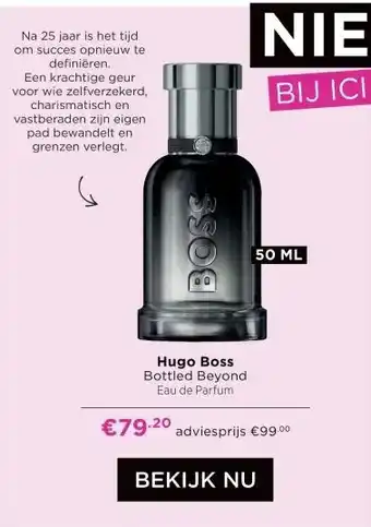 ICI Paris XL Hugo Boss Bottled Beyond aanbieding