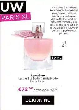 ICI Paris XL Lancôme La Vie Est Belle Vanilla Nude aanbieding