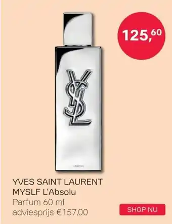 Pour Vous YVES SAINT LAURENT MYSLF L'Absolu aanbieding