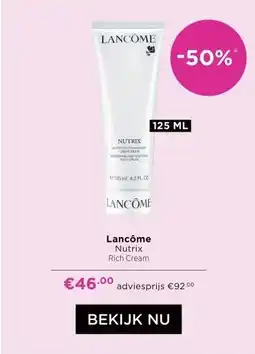 ICI Paris XL Lancôme Nutrix Rich Cream aanbieding