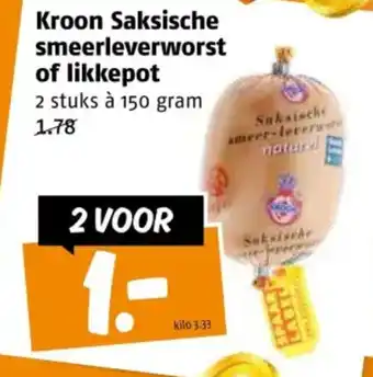 Poiesz Kroon Saksische smeerleverworst of likkepot aanbieding