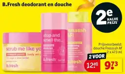 Kruidvat B.Fresh deodorant en douche aanbieding