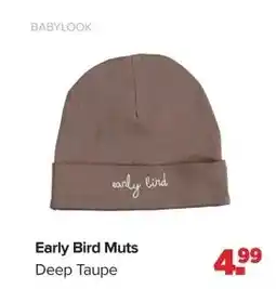 Baby-Dump Early Bird Muts aanbieding