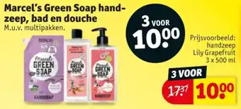 Kruidvat Marcel's Green Soap handzeep, bad en douche aanbieding