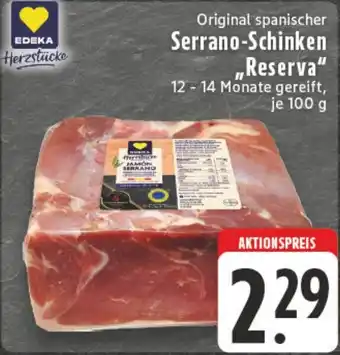 Edeka DE Original spanischer Serrano-Schinken Reserva aanbieding