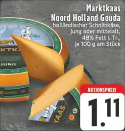 Edeka DE Marktkaas Noord Holland Gouda aanbieding