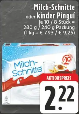 Edeka DE Milch-Schnitte oder kinder Pinguí aanbieding