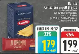 Edeka DE Barilla Collezione oder Al Bronzo aanbieding
