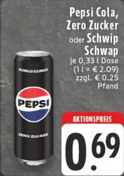 Edeka DE Pepsi Cola, Zero Zucker oder Schwip Schwap aanbieding