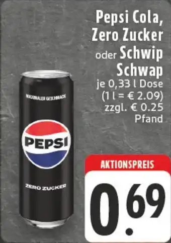 Edeka DE Pepsi Cola, Zero Zucker oder Schwip Schwap aanbieding