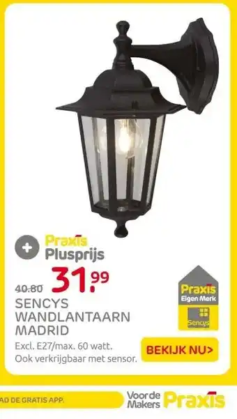 Praxis SENCYS WANDLANTAARN MADRID aanbieding