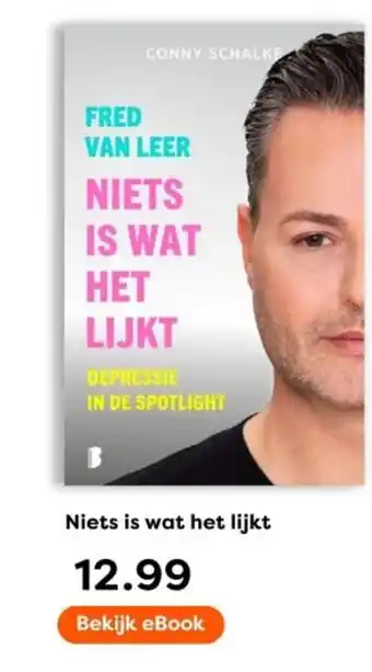 The Read Shop Niets is wat het lijkt aanbieding