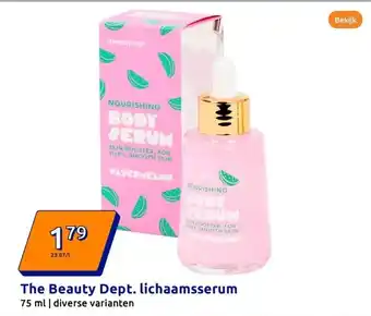 Action The Beauty Dept. lichaamsserum aanbieding