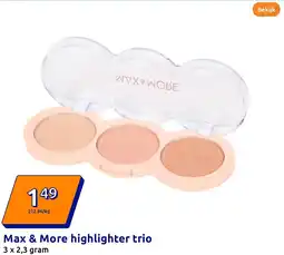 Action Max & More highlighter trio aanbieding