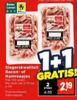 Vomar Voordeelmarkt Slagerskwaliteit Bacon of Hamreepjes Pak 150 gram aanbieding