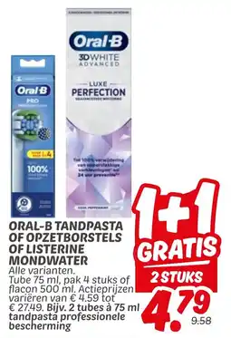 Dekamarkt Oral B tandpasta of opzetborstels of listerine mondwater aanbieding