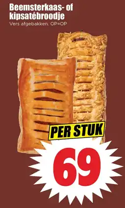 Dirk Beemsterkaas of kipsatébroodje aanbieding