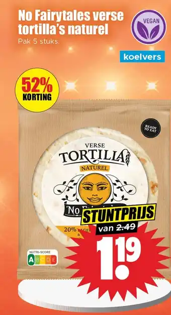 Dirk No Fairytales verse tortilla's naturel aanbieding