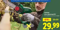 Lidl Parkside Accu takkenzaag 20 V aanbieding