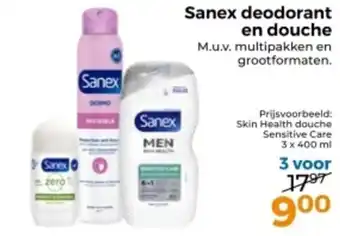 Trekpleister Sanex deodorant en douche aanbieding