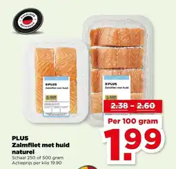 PLUS PLUS Zalmfilet met huid naturel aanbieding