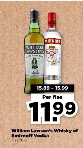 PLUS William Lawson's Whisky of Smirnoff Vodka aanbieding
