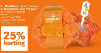 Albert Heijn AH Mandarijnen groot of Orri mandarijnen aanbieding