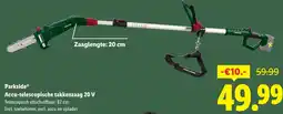 Lidl Parkside Accu-telescopische takkenzaag 20 V aanbieding
