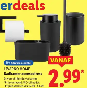 Lidl Livarno home Badkamer accessoiress aanbieding